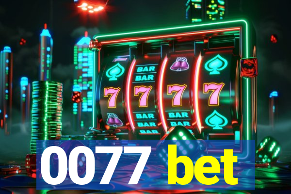 0077 bet